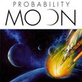 Cover Art for 9781466824423, Probability Moon by Nancy Kress