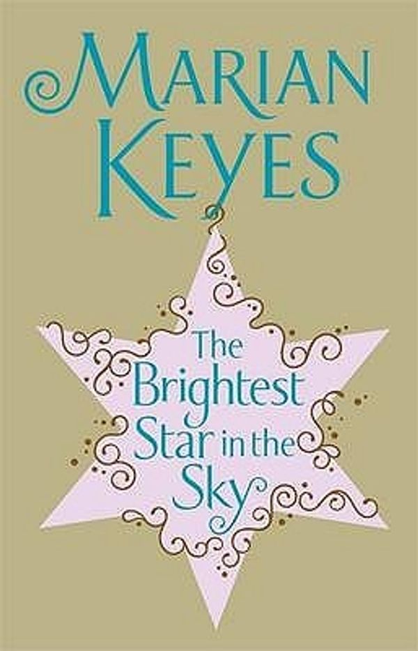 Cover Art for 9780718149864, The Brightest Star in the Sky by Marian Keyes