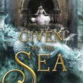 Cover Art for 9780399544637, Given to the Sea by Mindy McGinnis