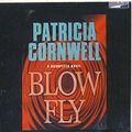 Cover Art for 9780736695770, Blow Fly by Patricia Cornwell