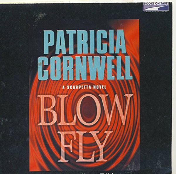 Cover Art for 9780736695770, Blow Fly by Patricia Cornwell