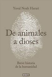 Cover Art for 9789569583933, De Animales A Dioses. Breve Historia De La Humanidad by Yuval N. Harari