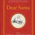 Cover Art for 9780733641879, Dear Santa by Samuel Johnson