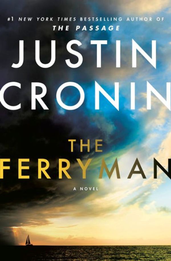 Cover Art for 9780525619482, The Ferryman by Justin Cronin