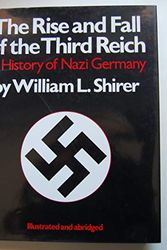 Cover Art for 9780671728922, Rise and Fall of the Third Reich (Slipcased Limited Edition) by William Shirer