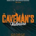 Cover Art for 9780316907453, The Caveman's Valentine by George Dawes Green