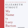 Cover Art for 9780241289631, My Name is Lucy Barton by Elizabeth Strout