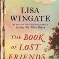 Cover Art for 9781984819888, The Book of Lost Friends by Lisa Wingate