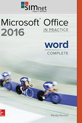 Cover Art for 9781259930218, Gen Combo Microsoft Office Word 2016 Complete: In Practice; Simnet 2016 Access Card by Randy Nordell Professor of Business Technology Ed D