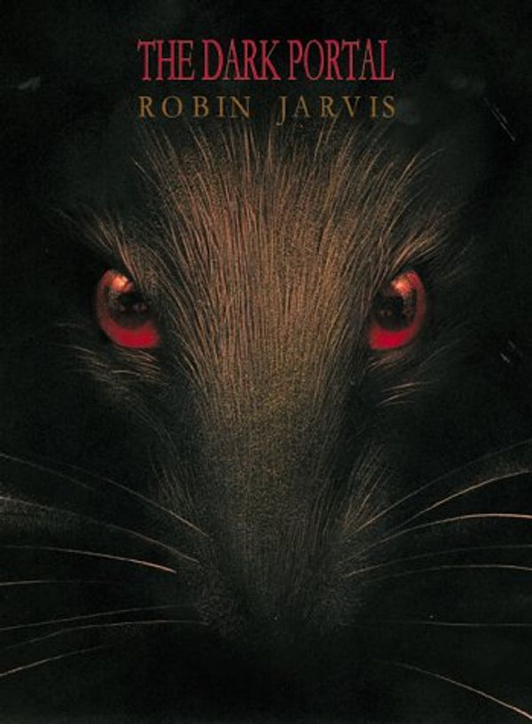 Cover Art for 9781587170218, The Dark Portal: Deptford Mice Trilogy: Book One by Robin Jarvis