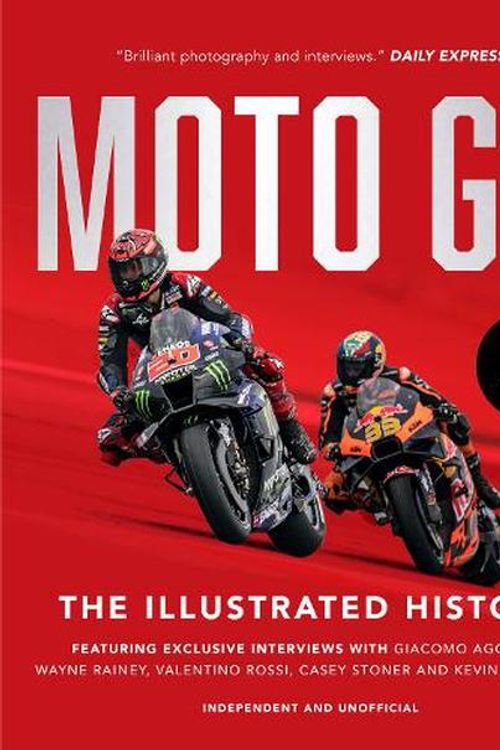 Cover Art for 9781802795578, Motogp: The Illustrated History by Michael Scott