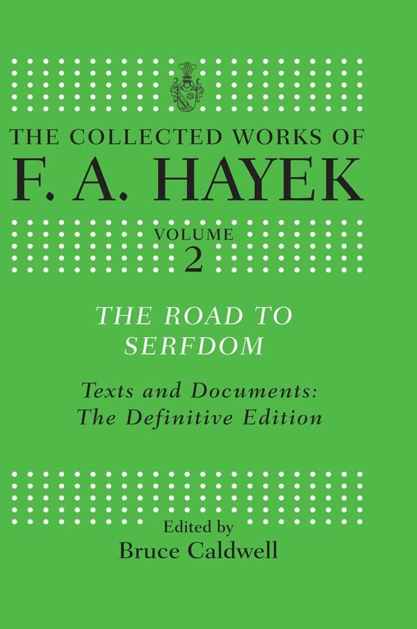 Cover Art for 9781317541974, The Road to Serfdom by F. A. Hayek