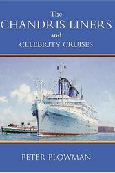 Cover Art for 9781877058479, The Chandris Liners and Celebrity Cruises by Peter Plowman