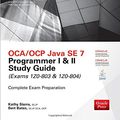 Cover Art for 9780071772006, OCA/OCP Java SE 7 Programmer I & II Study Guide (Exams 1Z0-803 & 1Z0-804) by Kathy Sierra, Bert Bates
