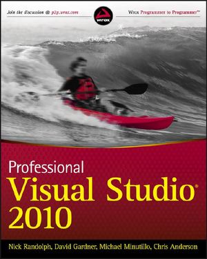 Cover Art for 9780470548653, Professional Visual Studio 2010 by Nick Randolph, David Gardner, Chris Anderson, Michael Minutillo
