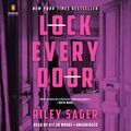 Cover Art for 9781984891068, Lock Every Door by Riley Sager