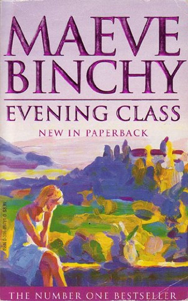 Cover Art for 9780316097819, Evening Class by Maeve Binchy