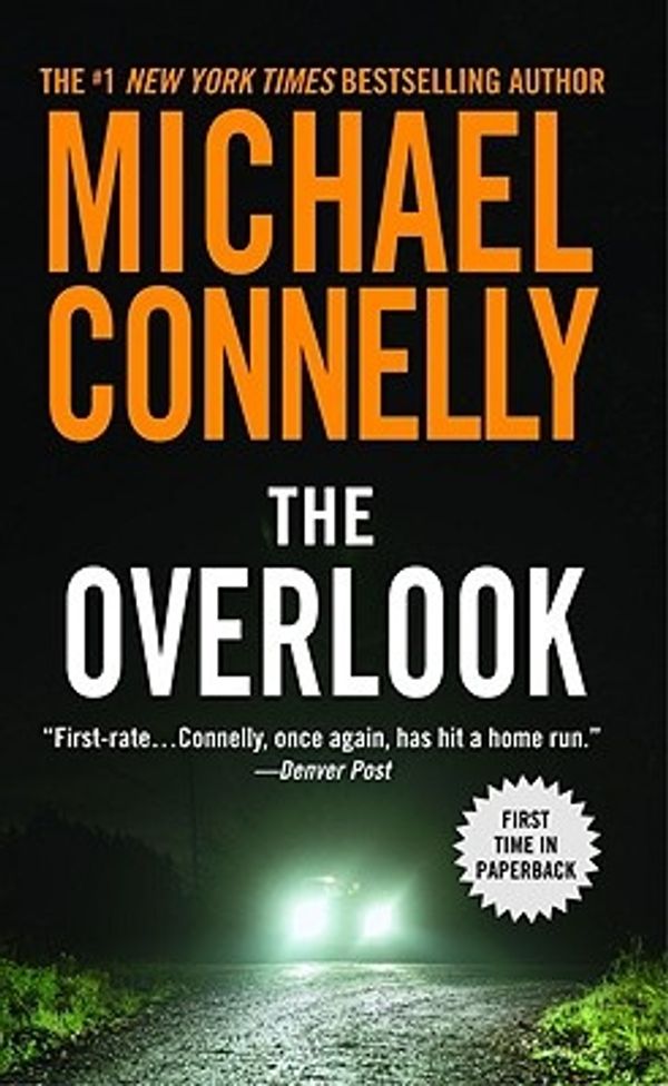 Cover Art for 9780446401302, Overlook, The by Michael Connelly