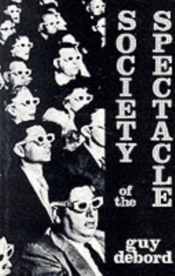 Cover Art for 9780946061129, Society of the Spectacle by Guy Debord