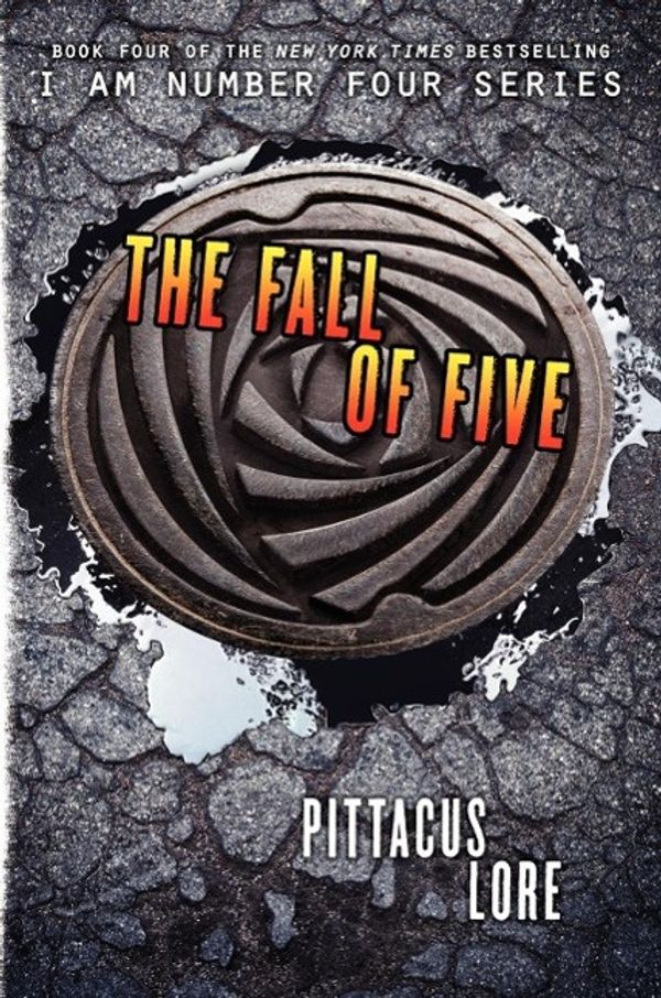 Cover Art for 9780062330529, The Fall of Five by Pittacus Lore
