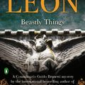 Cover Art for 9780099564843, Beastly Things by Leon Donna