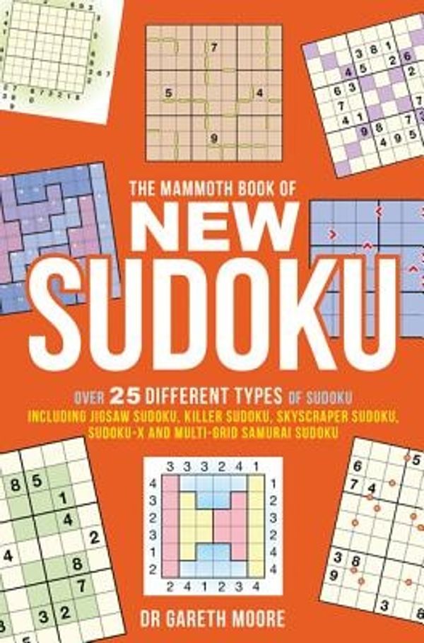 Cover Art for 9780762449361, The Mammoth Book of New Sudoku by Gareth Moore