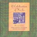Cover Art for 9780873281997, A Celebration of Herbs by Shirley Kerins, Peggy Park Bernal, Judith Herman, Jean Patterson, Shirley Kerins