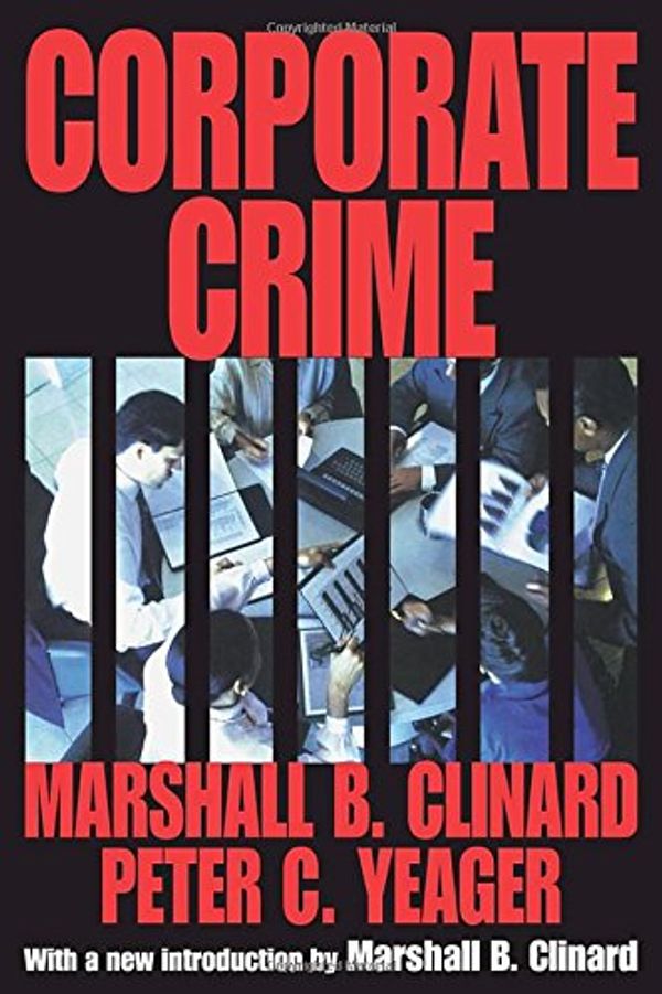 Cover Art for 9781412804936, Corporate Crime by Marshall B. Clinard