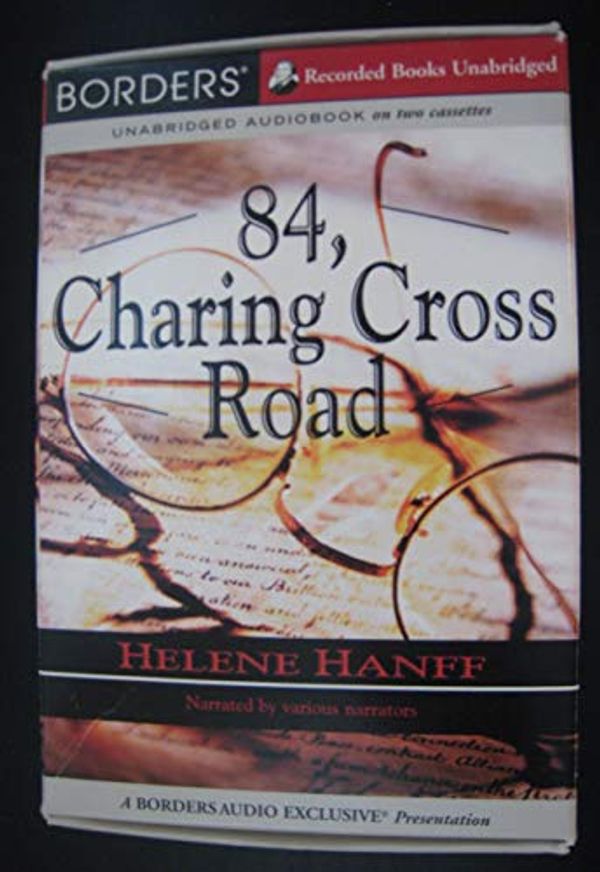 Cover Art for 9781402528170, 84,CHARING CROSS ROAD (eighty four); Recorded books unabridged by Helene Hanff