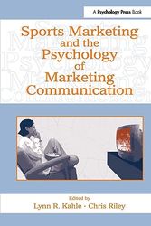 Cover Art for 9780805857900, Sports Marketing and the Psychology of Marketing Communication by Lynn R. Kahle