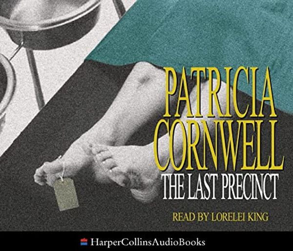 Cover Art for 9780007154814, The Last Precinct: Complete & Unabridged by Patricia Cornwell