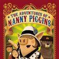 Cover Art for 9780316068192, The Adventures of Nanny Piggins by R. A. Spratt