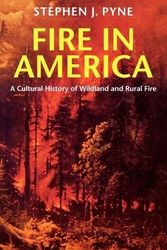 Cover Art for 9780295975924, Fire in America: Cultural History of Wildland and Rural Fire (Cycle of Fire) by Pyne, Stephen J.