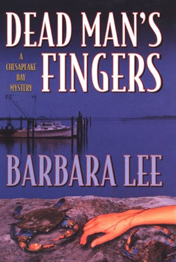 Cover Art for 9780312205249, Dead Man's Fingers by Barbara Lee