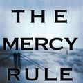 Cover Art for 9780385316583, The Mercy Rule by John Lescroart