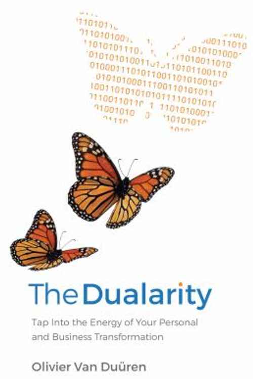 Cover Art for 9781781332078, The DualarityTap Into the Energy of Your Personal and Busine... by Olivier Van Duren