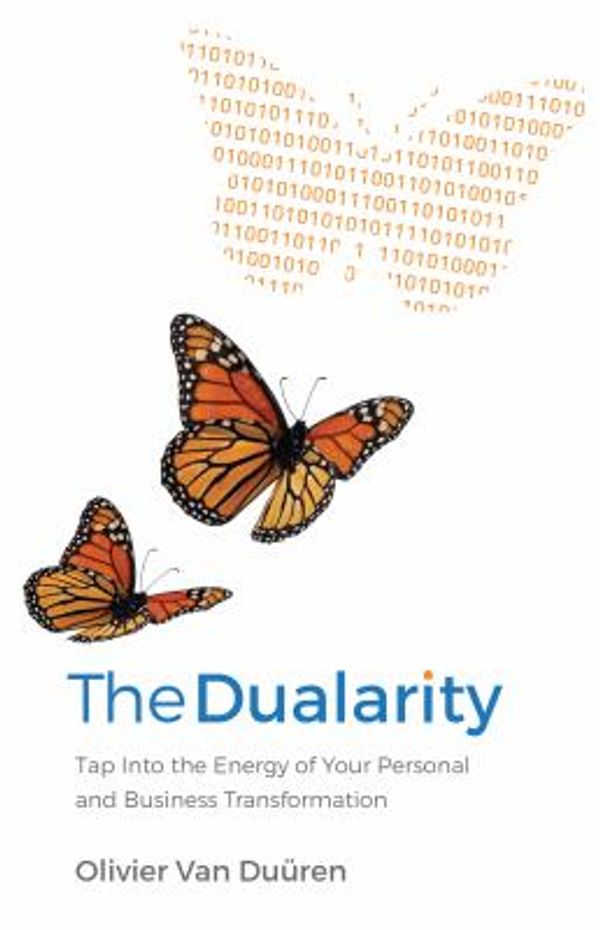 Cover Art for 9781781332078, The DualarityTap Into the Energy of Your Personal and Busine... by Olivier Van Duren