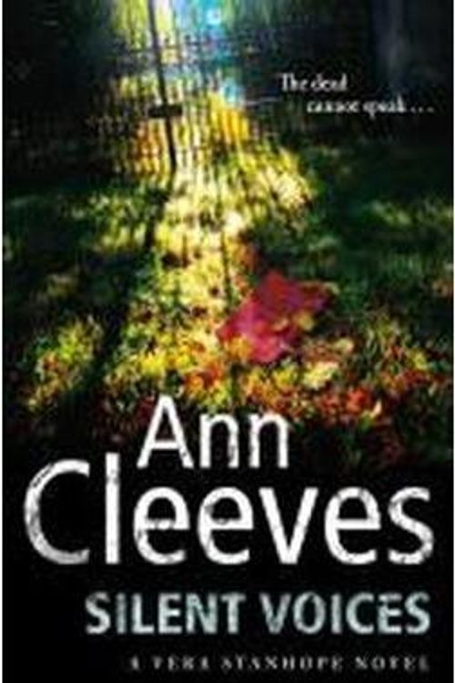 Cover Art for 9780330535649, Silent Voices by Ann Cleeves