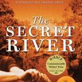 Cover Art for 9781921145254, The Secret River by Kate Grenville