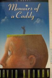 Cover Art for 9780671689803, Memoirs of a Caddy by David Noonan