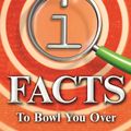 Cover Art for 9780571341689, 1,423 QI Facts to Bowl You Over by John Lloyd
