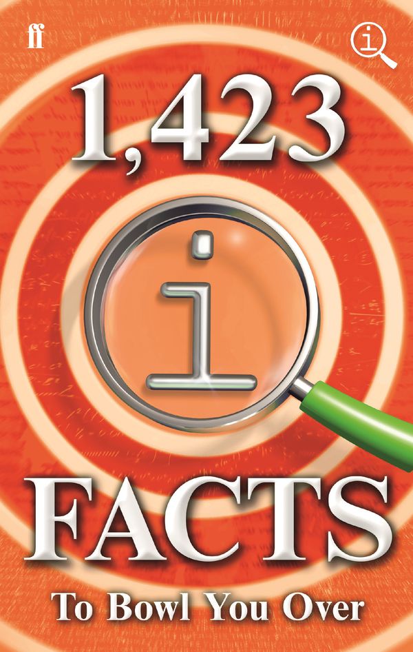 Cover Art for 9780571341689, 1,423 QI Facts to Bowl You Over by John Lloyd