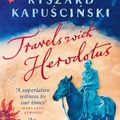 Cover Art for B002RI9EXW, Travels with Herodotus by Ryszard Kapuscinski