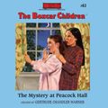 Cover Art for 9781613754931, The Mystery at Peacock Hall (Boxcar Children) by Gertrude Chandler Warner