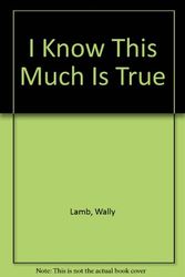 Cover Art for 9781574901641, I Know This Much Is True by Wally Lamb