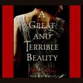 Cover Art for 9780807220689, A Great and Terrible Beauty by Libba Bray
