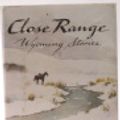 Cover Art for 9781841151724, Close Range by Annie Proulx