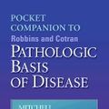 Cover Art for 9780721678597, Pocket Companion to Pathologic Basis of Disease: Pocket Companion to 6r.e by Stanley L. Robbins
