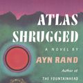 Cover Art for 9780525948926, Atlas Shrugged by Ayn Rand