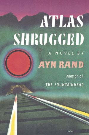 Cover Art for 9780525948926, Atlas Shrugged by Ayn Rand